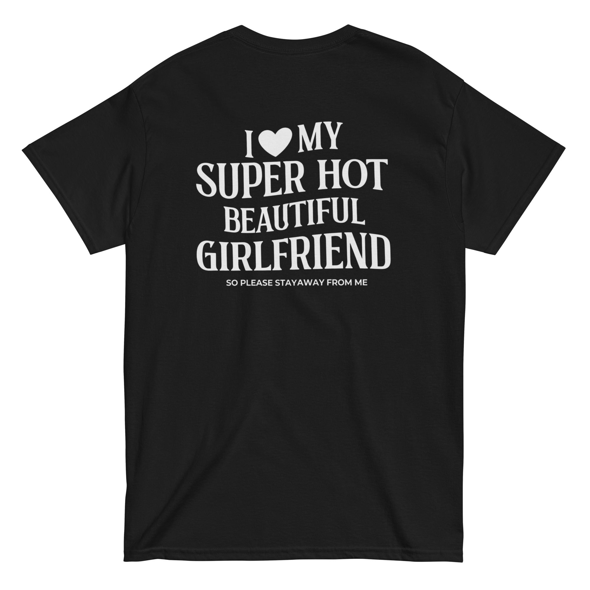 Stay Away – Girlfriend Warning Tee